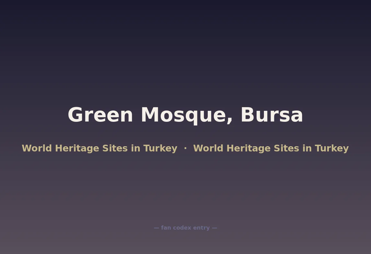 Green Mosque, Bursa